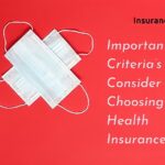 criterias-consider-choosing-health-insurance