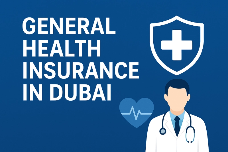 Your Guide to General Health Insurance in Dubai