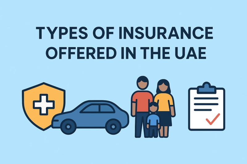 Types of Insurance Offered in the UAE
