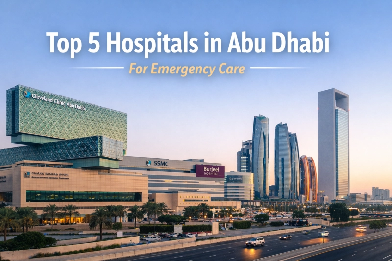 Top 5 Hospitals in Abu  Dhabi which you need to Check Out in case of Any Emergency