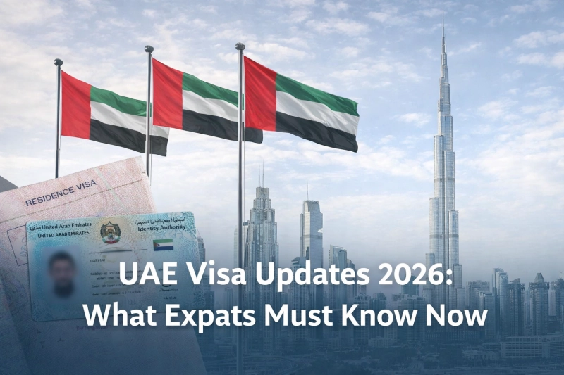  UAE Visa Updates 2026: What Expats Must Know Now